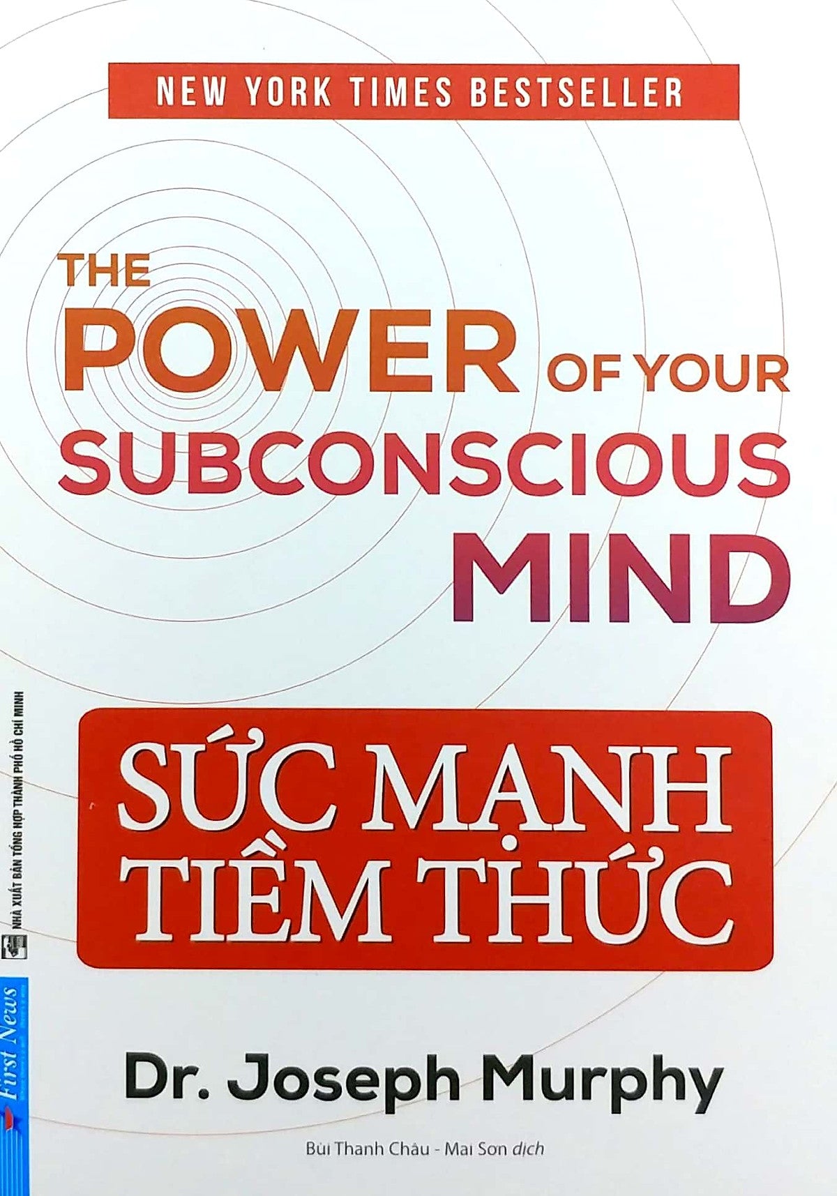 Sức Mạnh Tiềm Thức (The Power Of Your Subconscious Mind) - Joseph Murphy (Bìa Mềm)