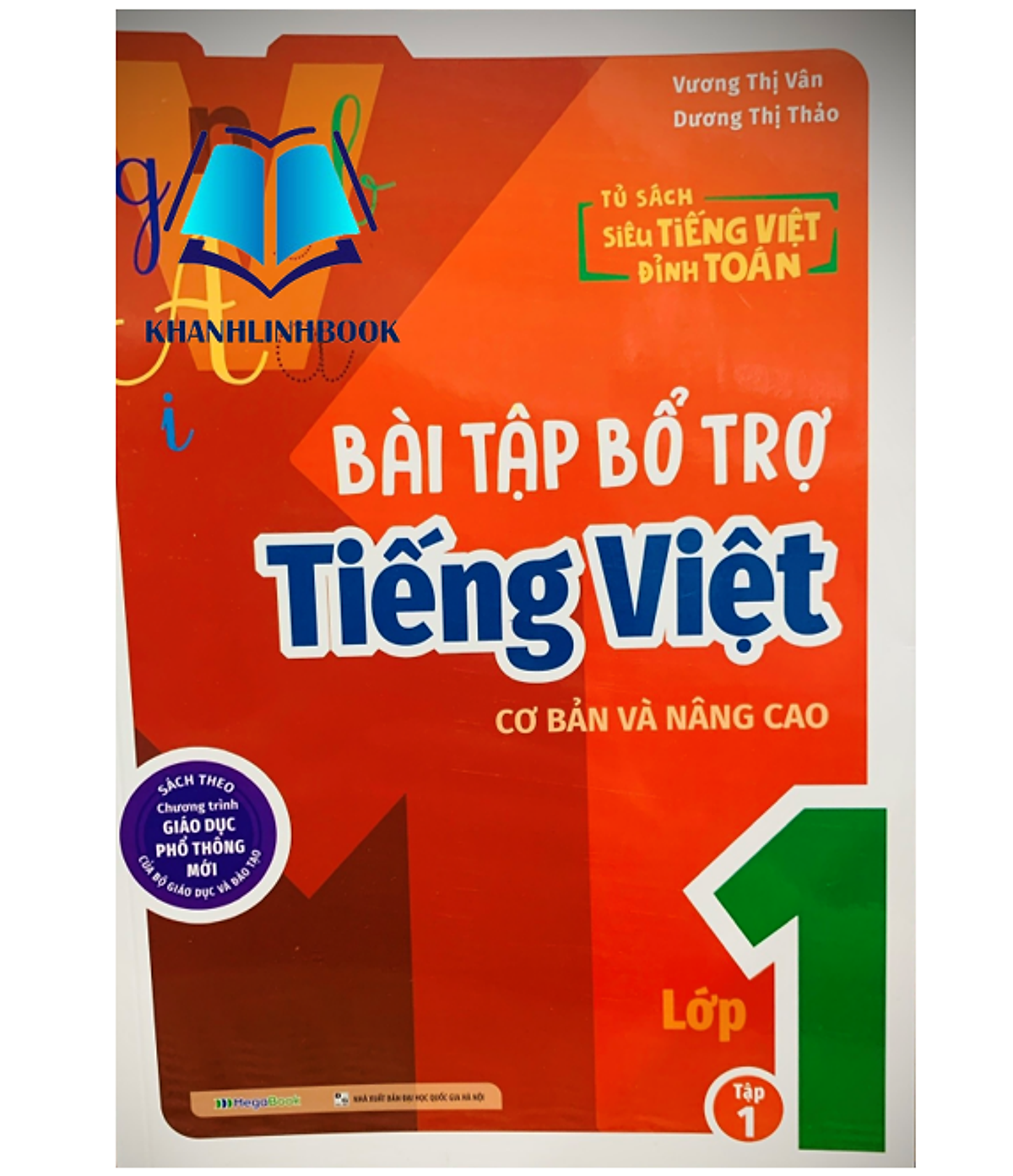 Sách - Bài Tập Bổ Trợ Tiếng Việt Cơ Bản Và Nâng Cao Lớp 1 - Tập 1 (Mg)