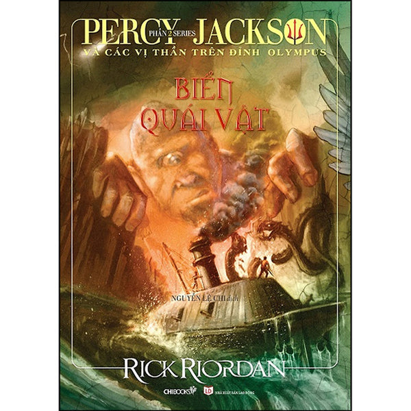 Biển Quái Vật (Phần 2 Series Percy Jackson Và Các Vị Thần Trên Đỉnh Olympus)(Tái Bản)