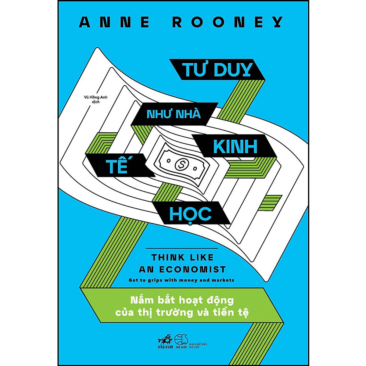 Tư Duy Như Nhà Kinh Tế Học