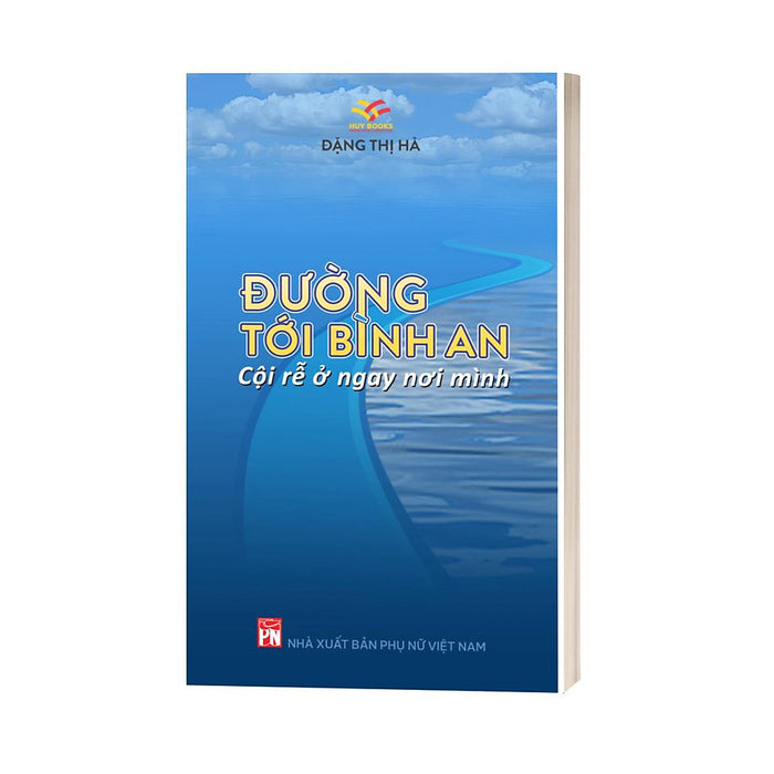 Đường Tới Bình An - Cội Rễ Ở Ngay Nơi Mình | Giúp Tạo Dựng Cuộc Sống Không Stress