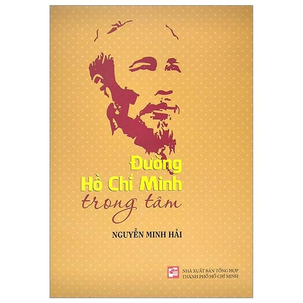 Đường Hồ Chí Minh Trong Tâm