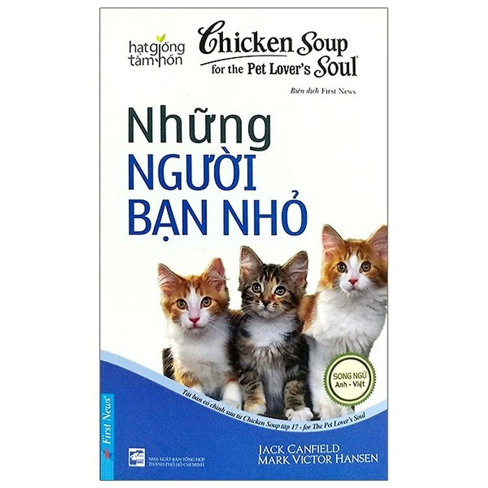 Chicken Soup For The Soul - Những Người Bạn Nhỏ