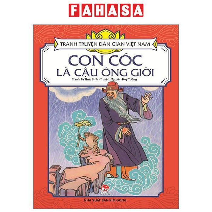 Tranh Truyện Dân Gian Việt Nam: Con Cóc Là Cậu Ông Giời (Tái Bản 2023)