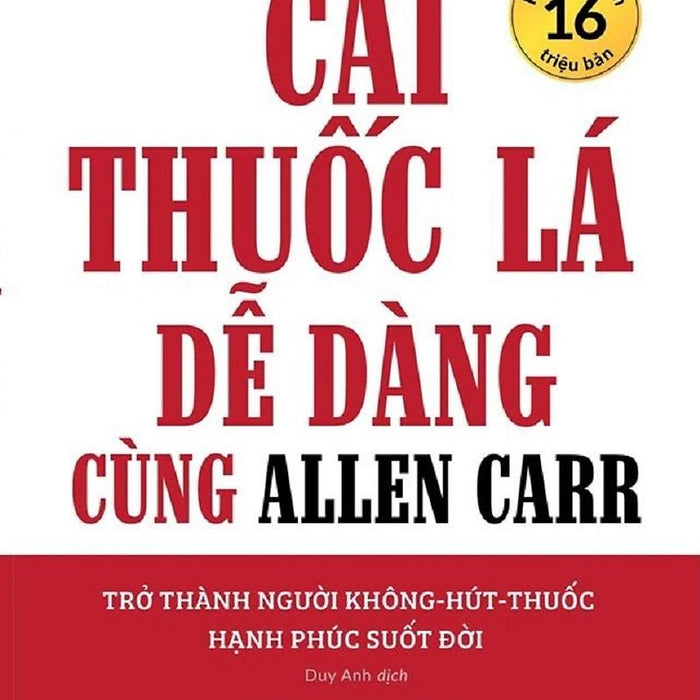 Cai Thuoc La Dễ Dàng Cùng Allen Carr