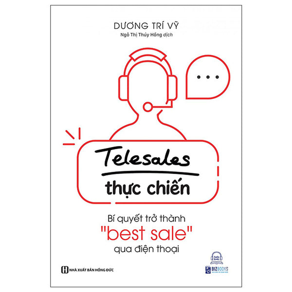 Telesale Thực Chiến: Bí Quyết Trở Thành "Bestsale" Qua Điện Thoại