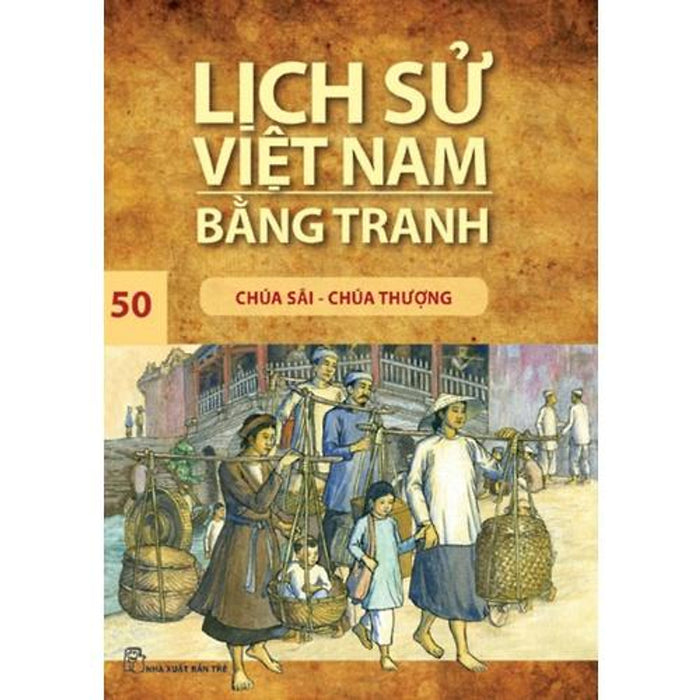 Chúa Sãi,Chúa Thượng (Lsvn Bằng Tranh 50-Mỏng) - Bản Quyền