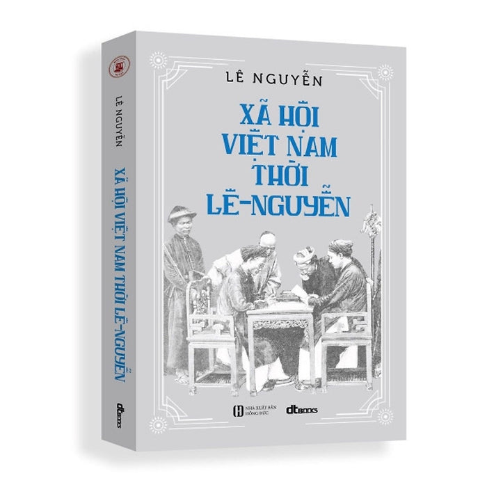 Xã Hội Việt Nam Thời Lê-Nguyễn