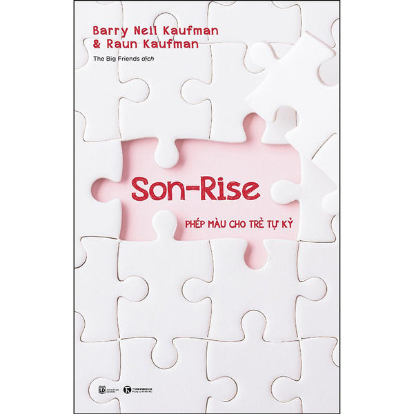 Son- Rise: Phép Màu Cho Trẻ Tự Kỷ