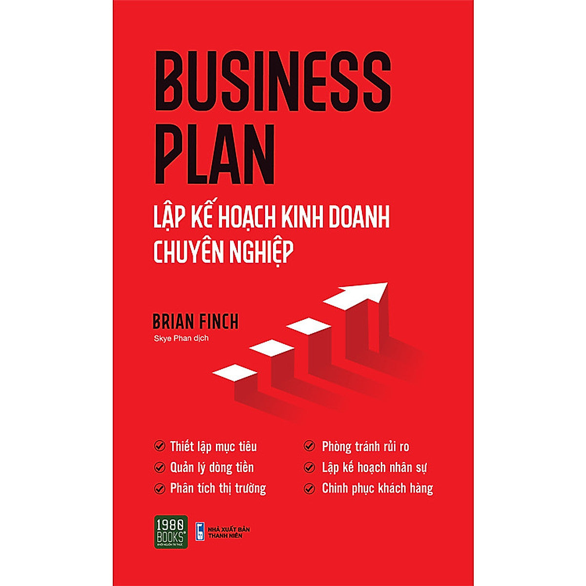 Business Plan – Lập Kế Hoạch Kinh Doanh Chuyên Nghiệp