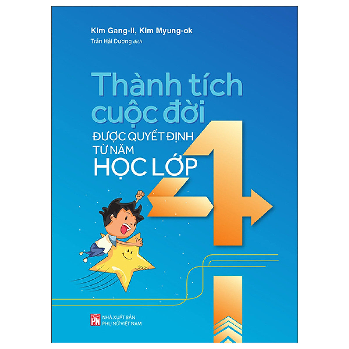 Thành Tích Cuộc Đời Được Quyết Định Từ Năm Học Lớp 4