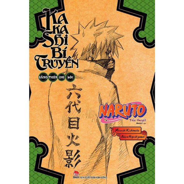 Tiểu Thuyết Naruto - Kakashi Bí Truyền: Băng Thiên Chi Lôi - Nxb Kim Đồng