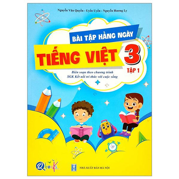 Bài Tập Hàng Ngày Tiếng Việt 3 - Tập 1 (Kết Nối) (2022)