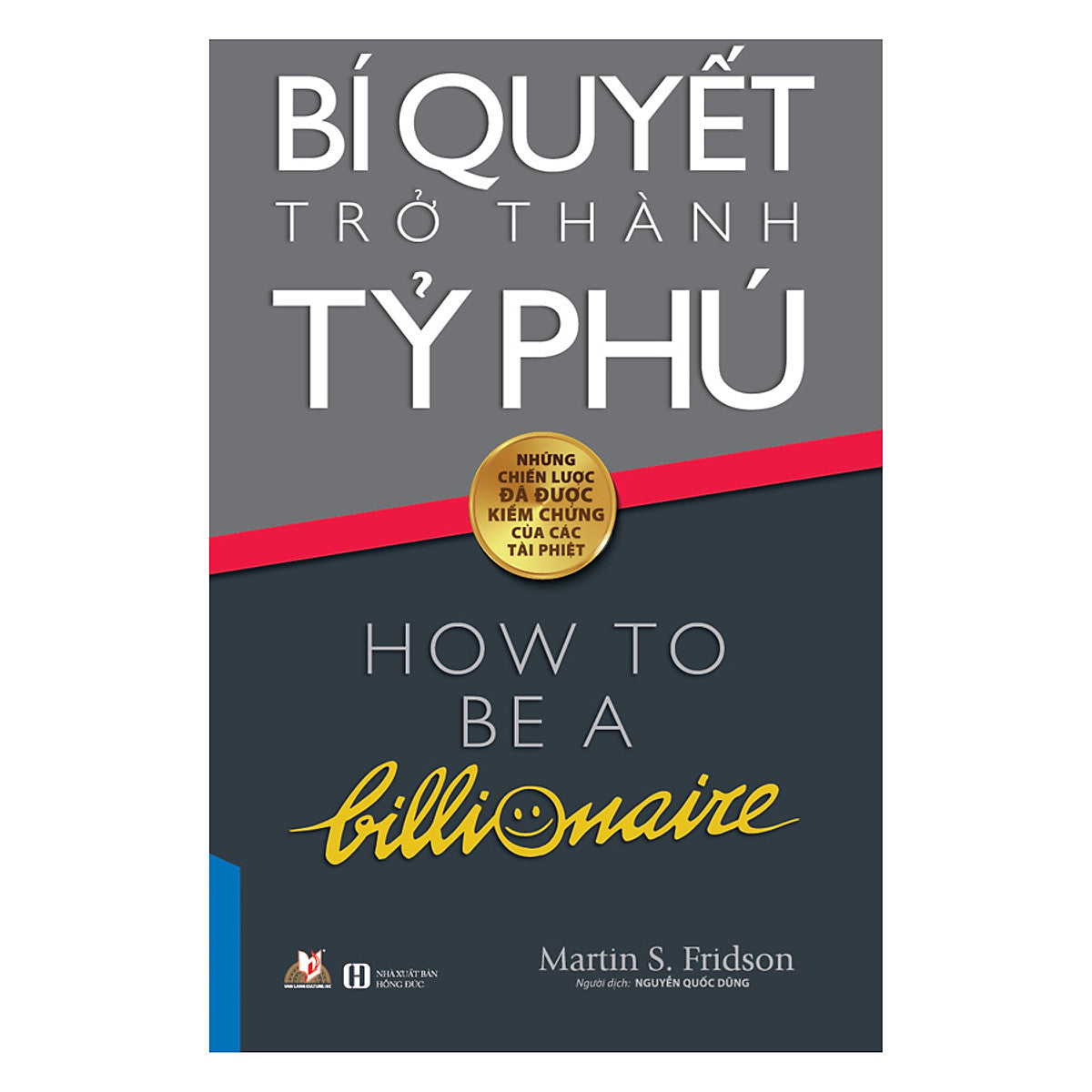 Bí Quyết Trở Thành Tỷ Phú