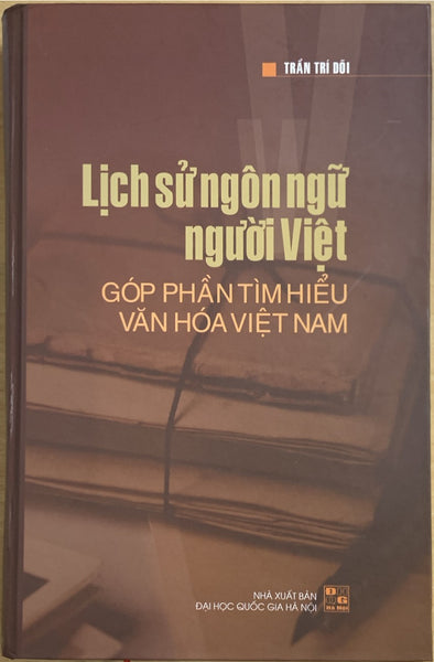 Lịch Sử Ngôn Ngữ Người Việt, Góp Phần Tìm Hiểu Văn Hóa Việt Nam