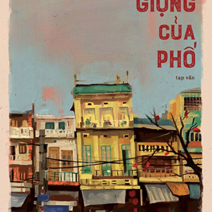 Giọng Của Phố _Tre