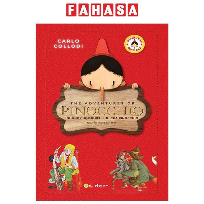 Những Cuộc Phiêu Lưu Của Pinocchio - Song Ngữ Việt-Anh