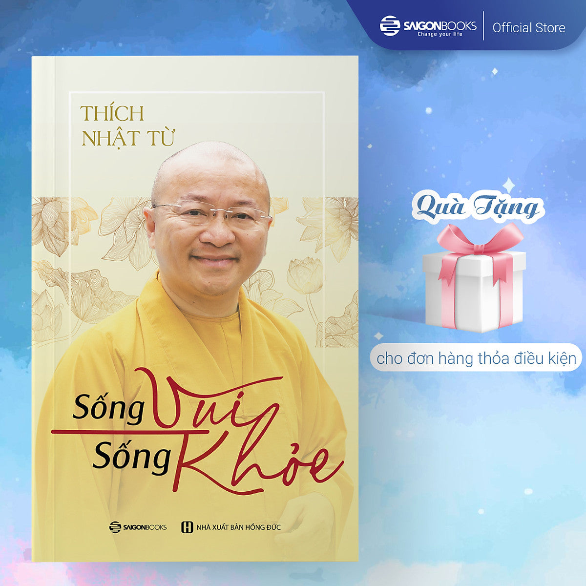 Sống Vui Sống Khỏe - Tác Giả: Thích Nhật Từ