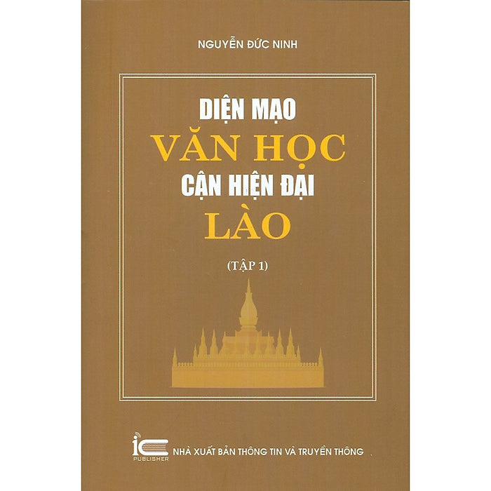 Diện Mạo Văn Học Cận Hiện Đại Lào - Tập 1