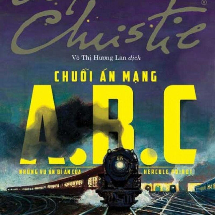 Tuyển Tập Agatha Christie - Chuối Án Mạng A.B.C