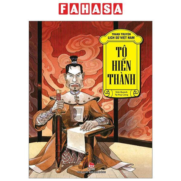 Tranh Truyện Lịch Sử Việt Nam - Tô Hiến Thành (Tái Bản 2023)