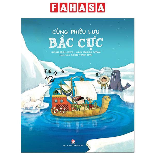 Cùng Phiêu Lưu Bắc Cực