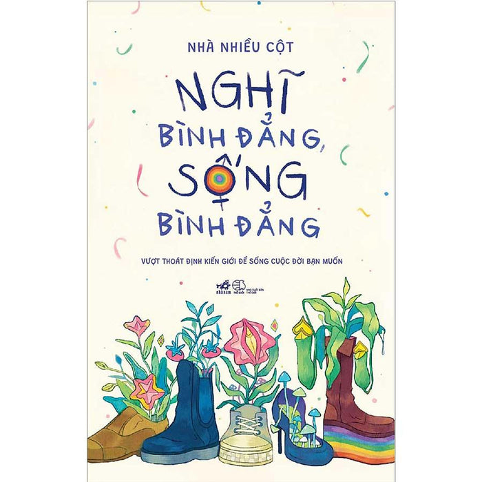 Nghĩ Bình Đẳng, Sống Bình Đẳng