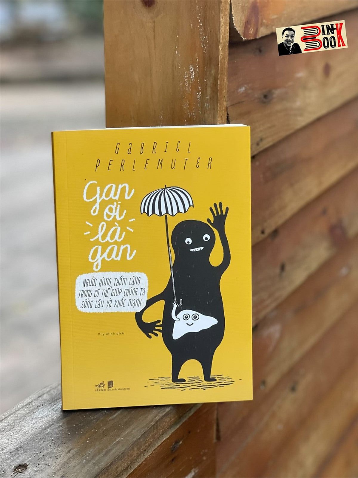 Gan Ơi Là Gan - Gabriel Perlemuter – Huy Minh Dịch – Nhã Nam