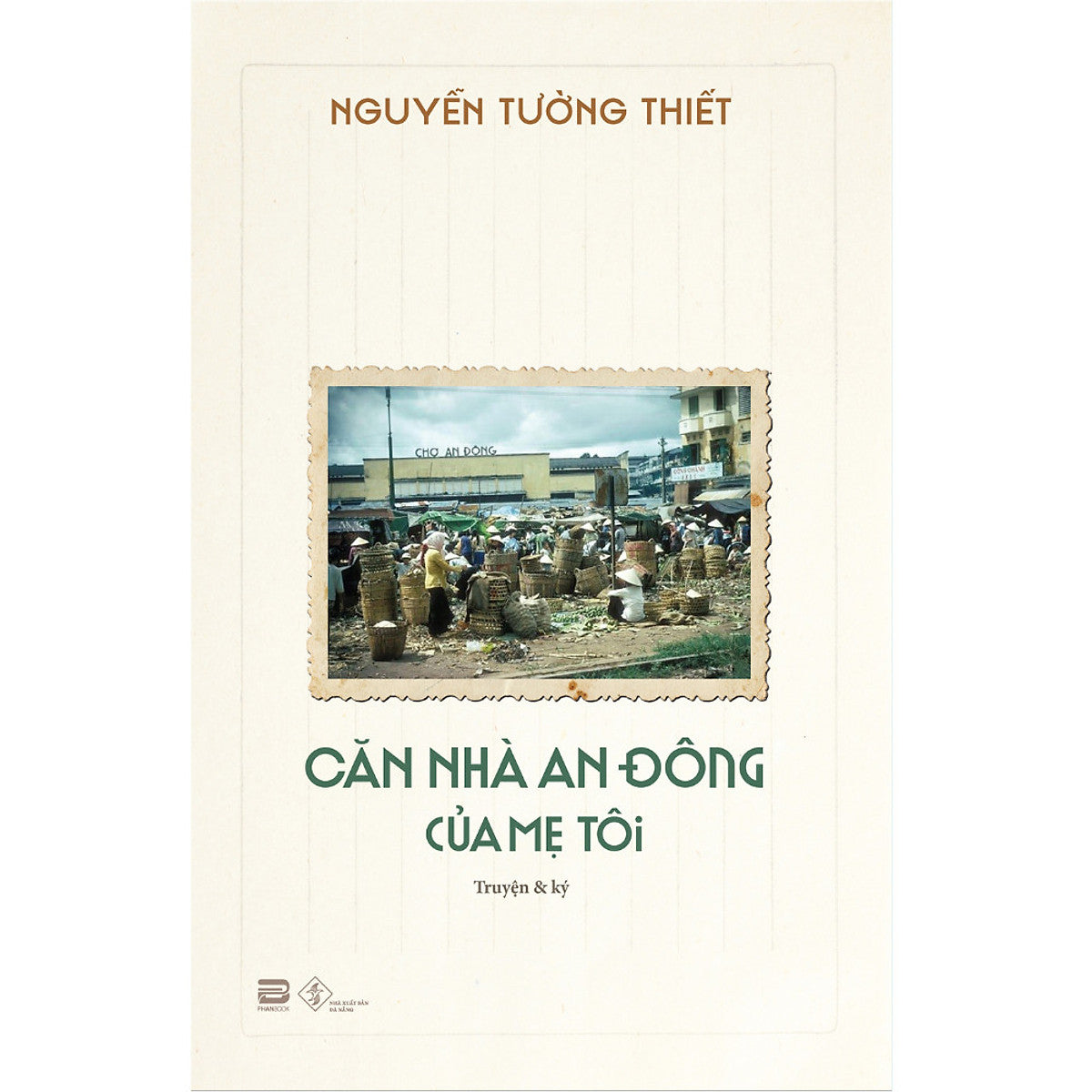 Căn Nhà An Đông Của Mẹ Tôi