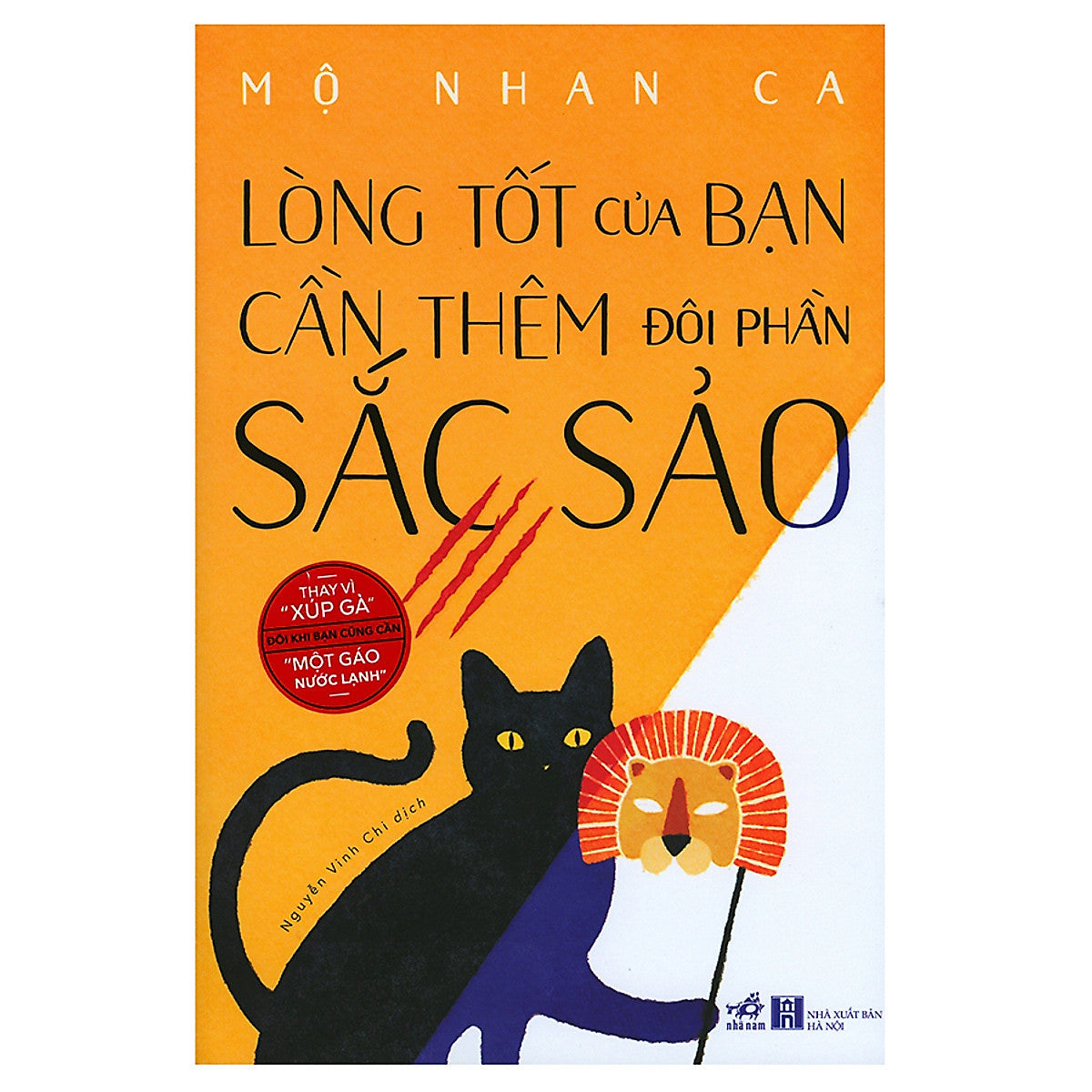 Lòng Tốt Của Bạn Cần Thêm Đôi Phần Sắc Sảo