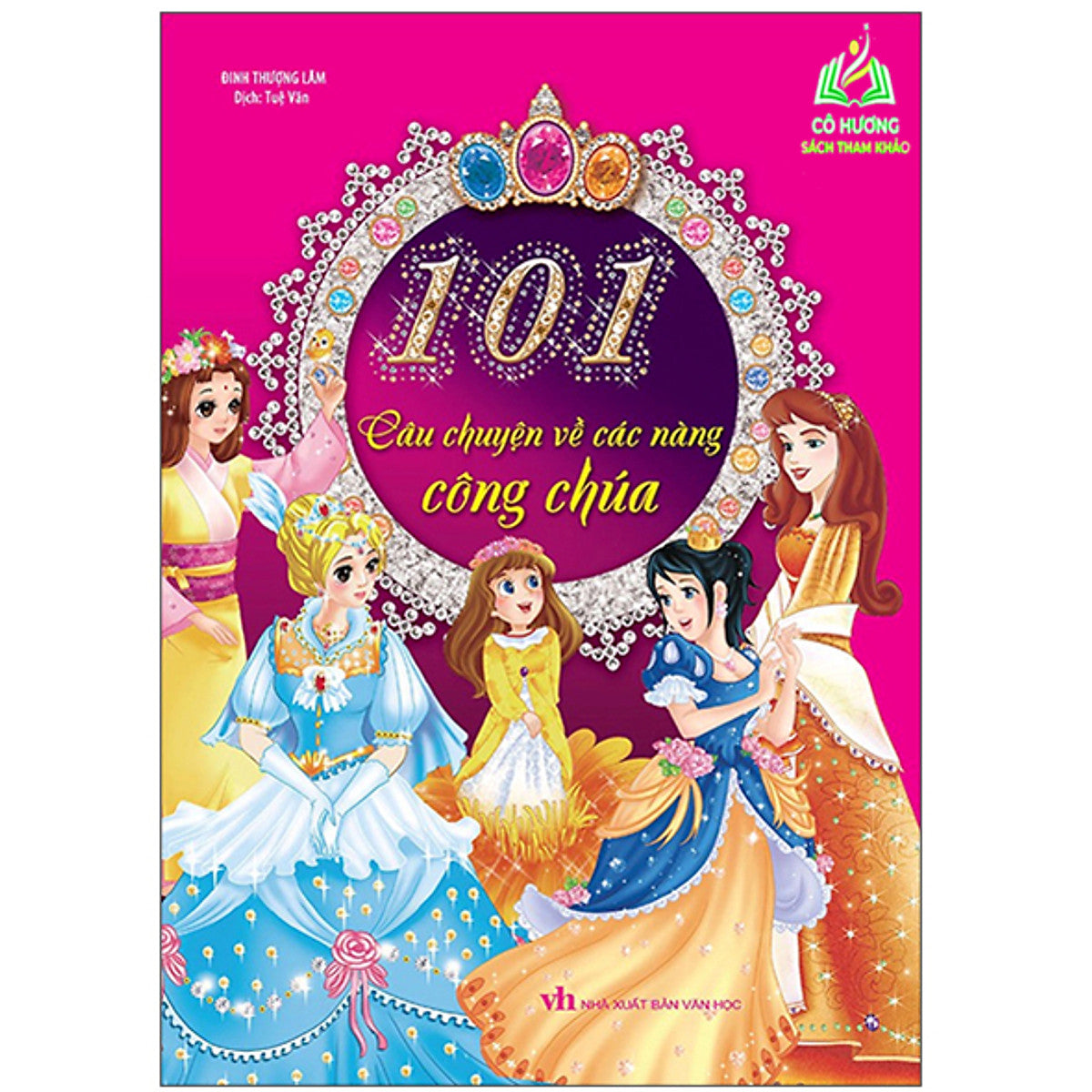 Sách - 101 Câu Chuyện Về Các Nàng Công Chúa (Ml)