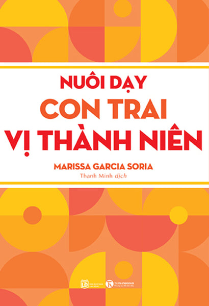 Nuôi Dạy Con Trai Vị Thành Niên _Tha