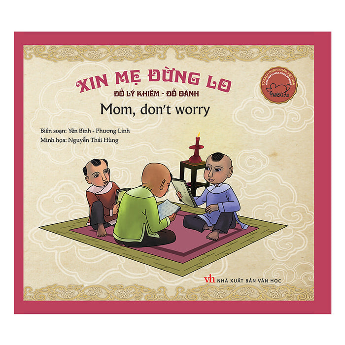 Danh Nhân Việt Nam - Xin Mẹ Đừng Lo - Mother, Don'T Worry  (Song Ngữ Anh - Việt) (Tái Bản)