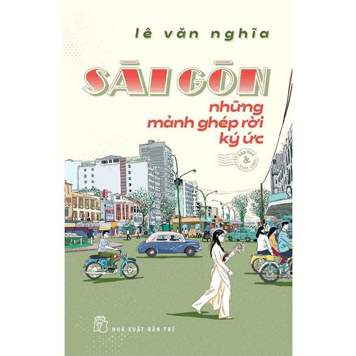 Sách-Sài Gòn Những Mảnh Ghép Rời Ký Ức
