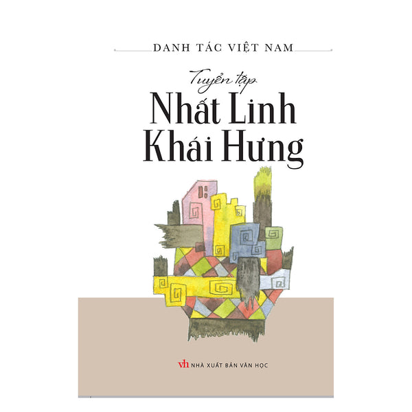 Tuyển Tập Nhất Linh - Khái Hưng