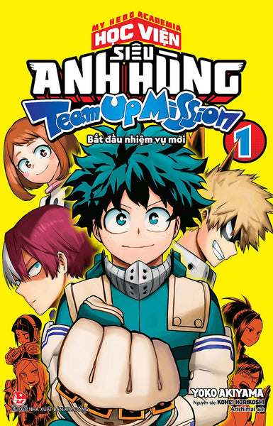 Sách - My Hero Academia - Học Viện Siêu Anh Hùng Team Up Mission - Tập 1 (Tặng Kèm Postcard)