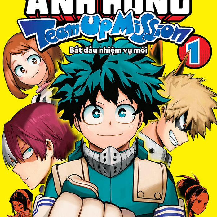 Sách - My Hero Academia - Học Viện Siêu Anh Hùng Team Up Mission - Tập 1 (Tặng Kèm Postcard)