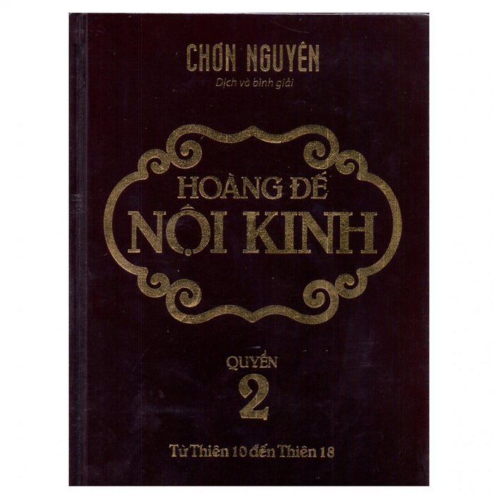 Hoàng Đế Nội Kinh - Quyển 2