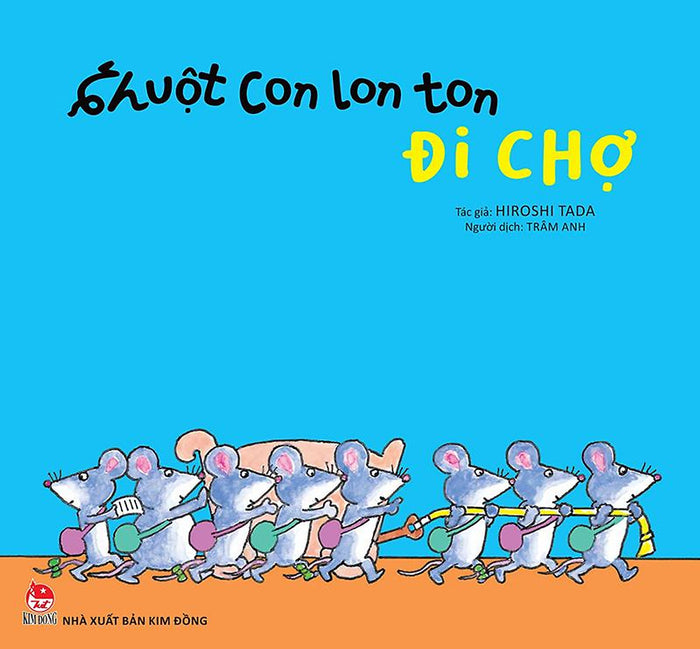 Kim Đồng - Chuột Con Lon Ton