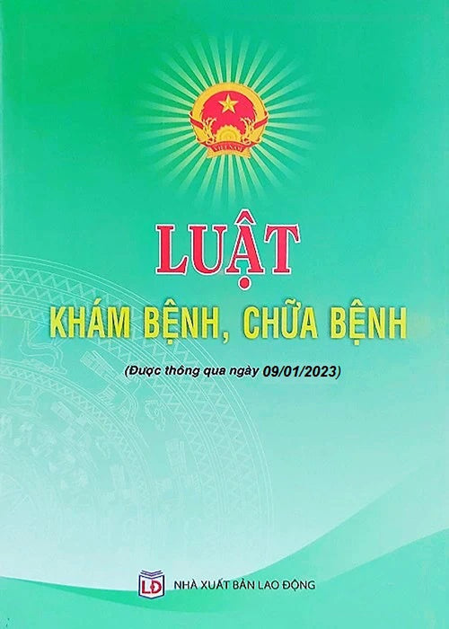 Luật Khám Bệnh, Chữa Bệnh 2023