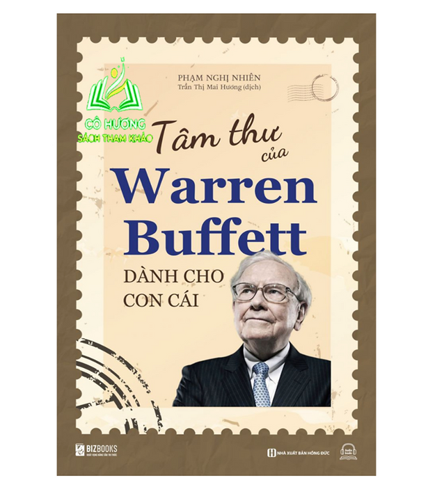 Sách - Tâm Thư Của Warren Buffett Dành Cho Con Cái - Tìm Ra Giá Trị Và Ý Nghĩa Thực Sự Của Cuộc Sống - Mc