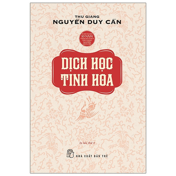 Dịch Học Tinh Hoa (Tái Bản 2021)