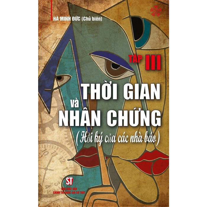 Thời Gian Và Nhân Chứng - Tập 3