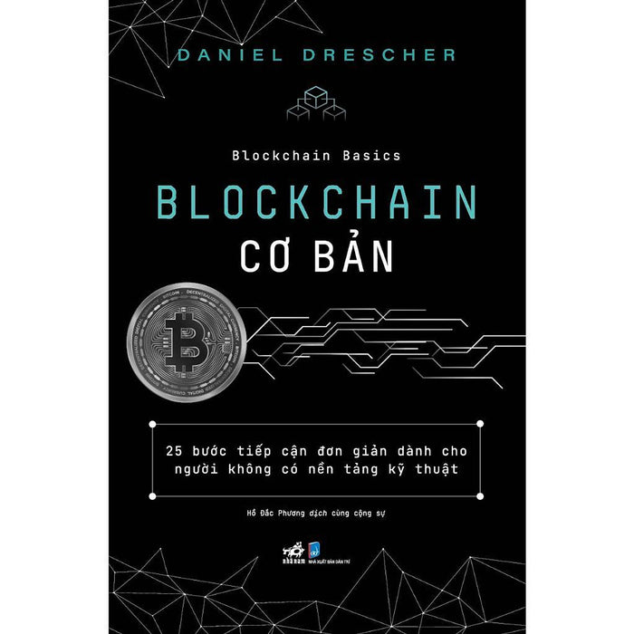 Blockchain Cơ Bản (Daniel Drescher)  - Bản Quyền