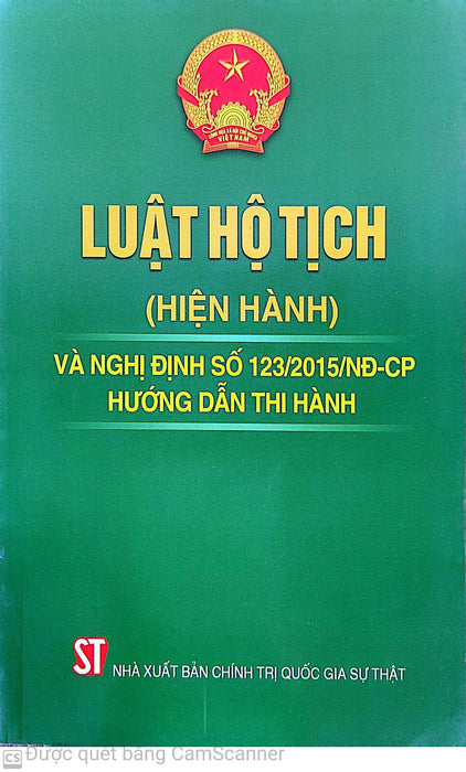 Luật Hộ Tịch (Hiện Hành) Và Nghị Định Số 123/2015/Nđ-Cp Hướng Dẫn Thi Hành