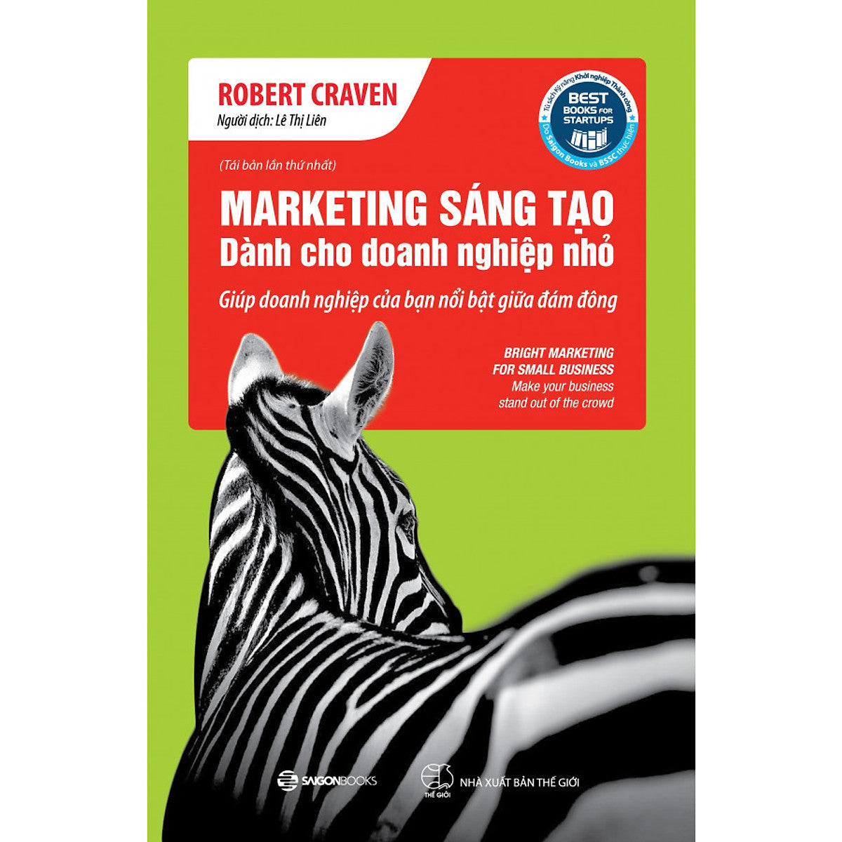Marketing Sáng Tạo Dành Cho Doanh Nghiệp Nhỏ (Tái Bản)