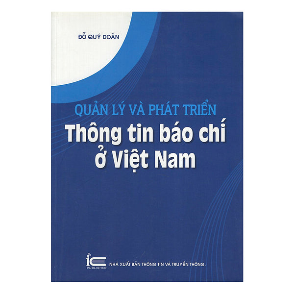 Quản Lý Và Phát Triển Thông Tin Báo Chí Ở Việt Nam