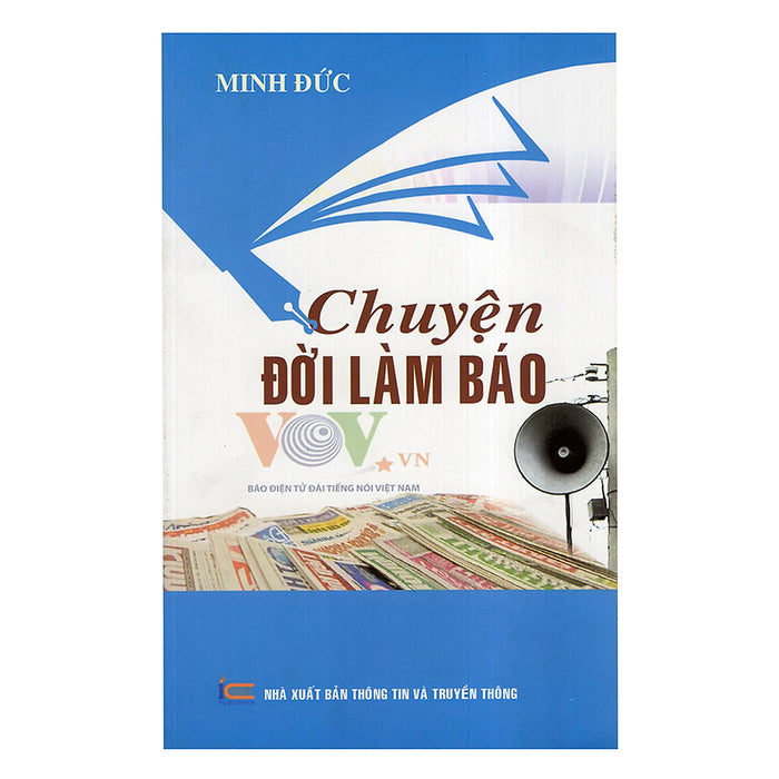 Chuyện Đời Làm Báo