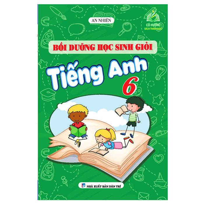 Sách - Bồi Dưỡng Học Sinh Giỏi Tiếng Anh Lớp 6 ( Kv )