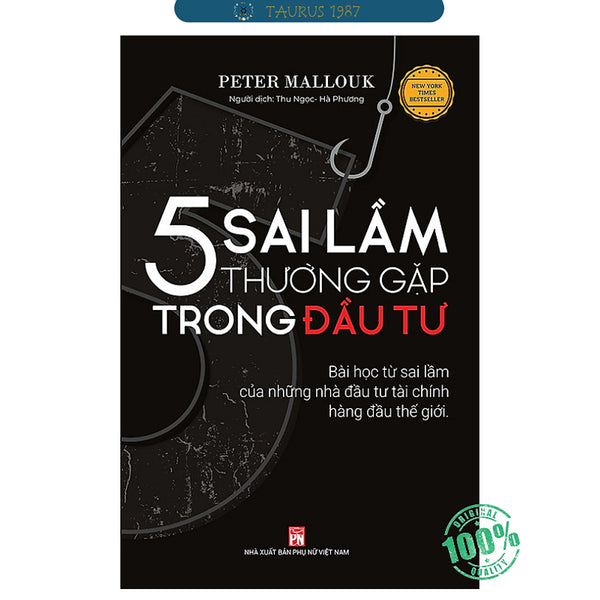 5 Sai Lầm Thường Gặp Trong Đầu Tư (Bài Học Từ Sai Lầm Của Những Nhà Đầu Tư Tài Chính Hàng Đầu Thế Giới)